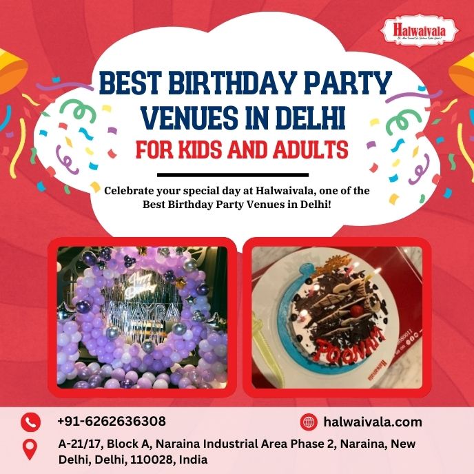 Best Birthday Party Venues In Delhi For Kids And Adults